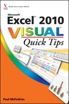 Front cover of the book Microsoft Excel 2010 Visual Quick Tips