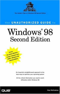 Front cover of the book The Unauthorized Guide to Windows 98
