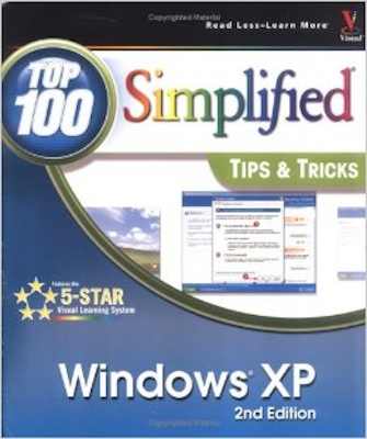 Front cover of the book Microsoft Windows XP: Top 100 Simplified Tips & Tricks